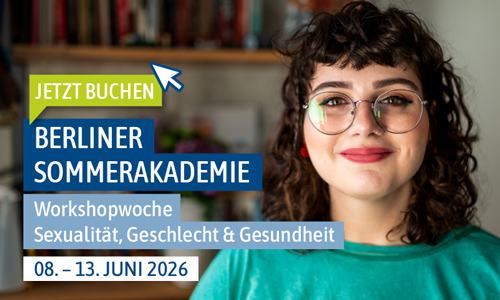 Berliner Sommerakademie -Workshopwoche Sexualität, Geschlecht & Gesundheit