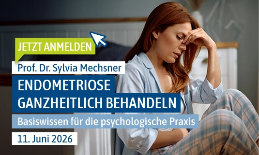 Endometriose ganzheitlich behandeln - Basiswissen für die psychologische Praxis