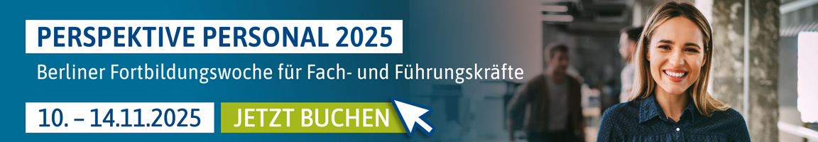 Perspektive Personal 2025 - Berliner Fortbildungswoche für Fach- und Führungskräfte