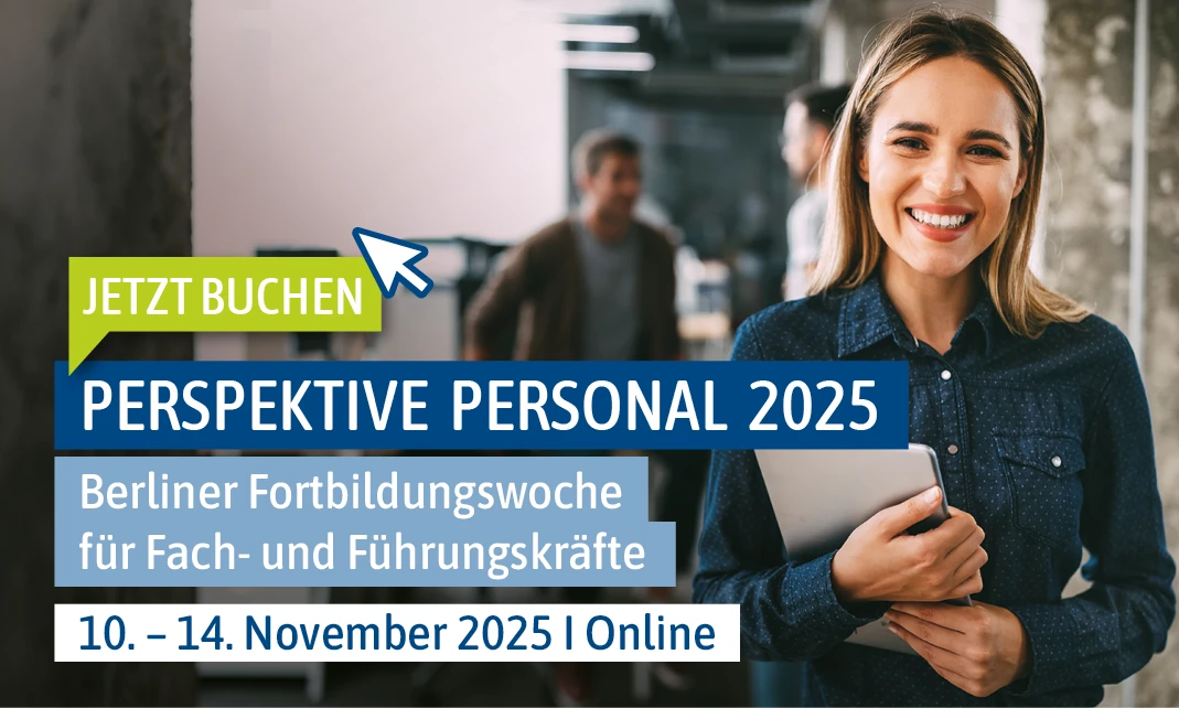 Perspektive Personal 2025 - Fortbildung für Fach- und Führungskräfte im Personal- und HR-Bereich