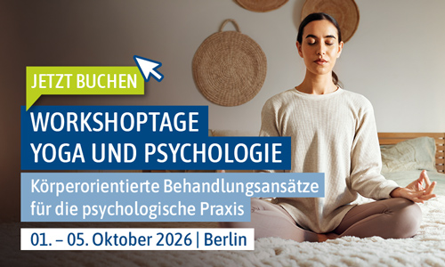Zu den Workshoptagen Yoga und Psychologie
